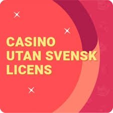 Casino utan Svensk Licens En Djupdykning i Mojligheterna Casino utan Svensk Licens En Djupdykning i Mojligheterna